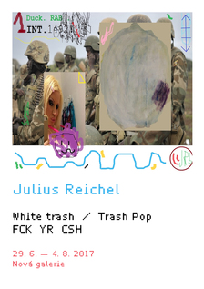 JULIUS REICHEL - White Trash / Trash Pop / FCK YR CSH